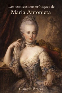 Les confessions eròtiques de Maria Antonieta