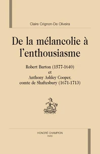 De la mélancolie à l'enthousiasme
