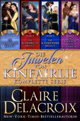  Claire Delacroix - Die Juwelen von Kinfairlie: komplette Serie - Die Juwelen von Kinfairlie.