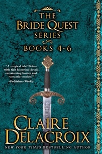  Claire Delacroix - The Bride Quest II Boxed Set - The Bride Quest, #8.