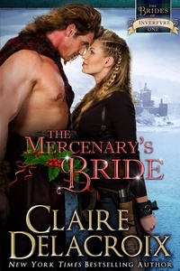  Claire Delacroix - The Mercenary's Bride - The Brides of Inverfyre, #1.