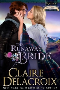  Claire Delacroix - The Runaway Bride - The Brides of Inverfyre, #2.