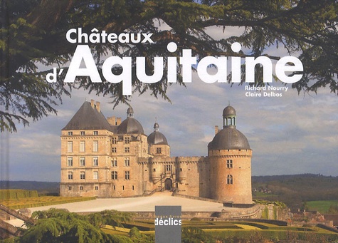 Châteaux d'Aquitaine