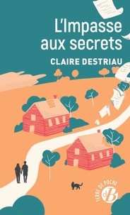 Téléchargeur gratuit de livres Google L'impasse aux secrets (French Edition) par Claire Destriau MOBI 9782812937545