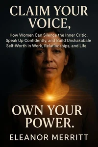 Claim Your Voice, Own Your Power