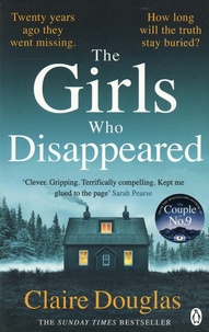 Ebook pdf télécharger portugues The Girls Who Disappeared par Claire Douglas  9781405951180