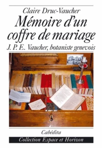 Mémoire d'un coffre de mariage