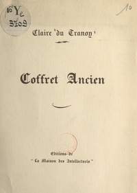 Claire du Tranoy - Coffret ancien.