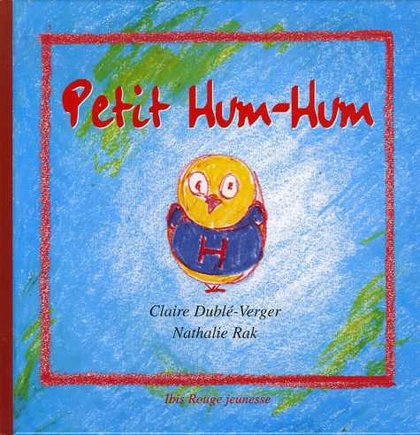 Claire Dublé-Verger - Petit Hum-Hum.