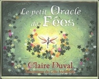 Ebook téléchargement gratuit deutsch epub Le petit oracle des fées (Litterature Francaise) PDB MOBI PDF par Claire Duval, Celia Melesville 9782849334379