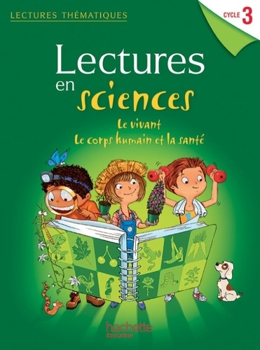Lectures En Sciences Cycle 3 Le Vivant Le Claire Faucon Livres Furet Du Nord