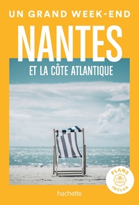 Claire Faurie - Un grand week-end Nantes et la côte Atlantique.