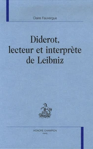 Diderot, lecteur et interprète de Leibniz