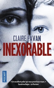 Claire Favan - Inexorable.