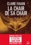 La chair de sa chair - Occasion