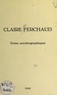 Claire Ferchaud - Notes autobiographiques, 1896-1972.