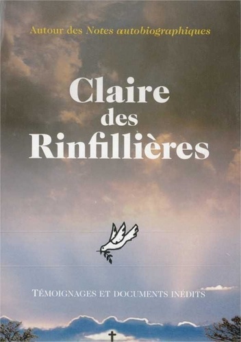 Claire Ferchaud - Notes autobiographiques / Claire Ferchaud Tome 3 - Tome IIIClaire des Rinfillières.