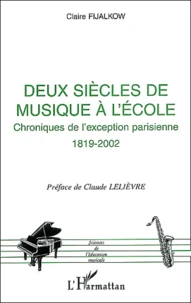 Deux siècles de musique à l'école