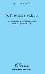 De l'insertion à l'exclusion