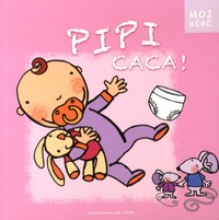 Claire Fontaine et  Katell - Pipi caca !.