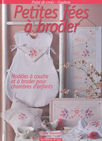 Claire Fournier - Petites fées à broder - Modèles à coudre et à broder pour chambres d'enfants.