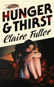 Hunger and Thirst