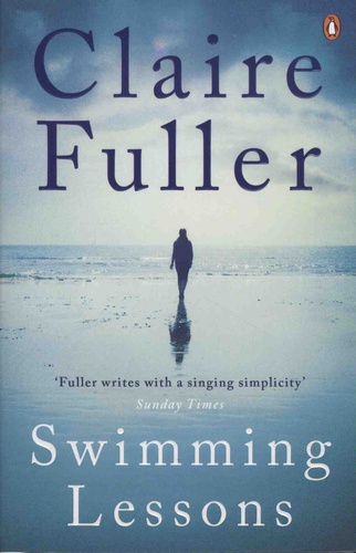 Claire Fuller - Swimming Lessons.