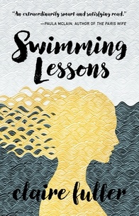 Claire Fuller - Swimming Lessons.