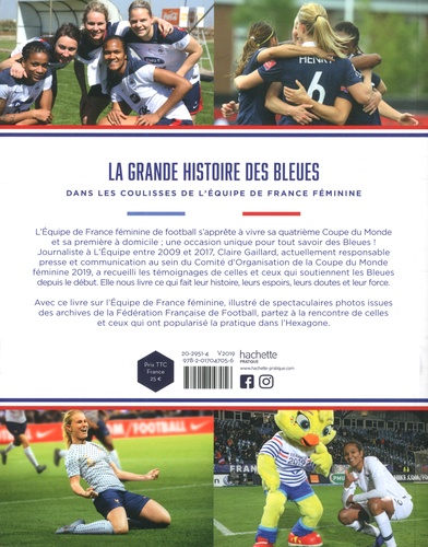 La grande histoire des Bleues