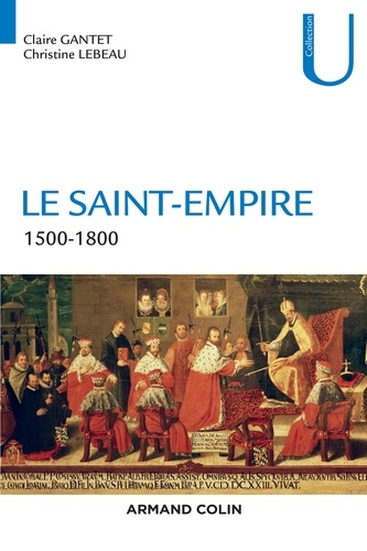 Le Saint-Empire. 1500-1800
