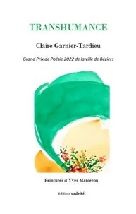 Claire Garnier-Tardieu - Transhumance.