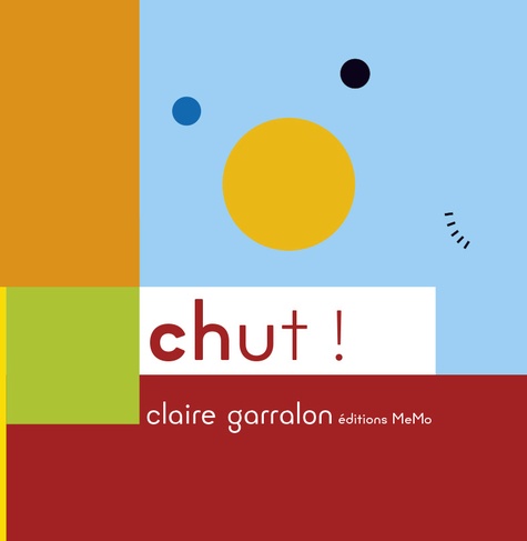 Chut De Claire Garralon Album Livre Decitre