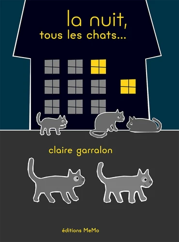 Couverture de La nuit, tous les chats...