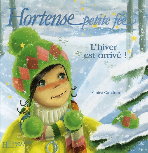 Claire Gaudriot - L'hiver est arrivé !.