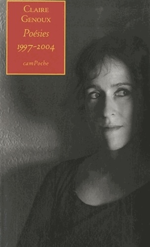 Claire Genoux - Poésies 1997-2004.