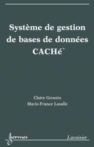 Claire Grossin - Systèmes de gestion de bases de données caché.