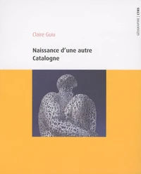 Naissance d'une autre Catalogne