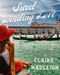  Claire Hadleigh - Sweet Binding Love - Mr. Librarian Series, #2.