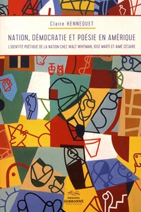 Nation, démocratie et poésie en Amérique