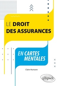 Claire Humann - Le droit des assurances en cartes mentales.