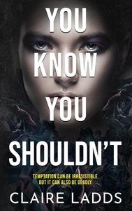 You Know You Shouldn't
