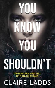 You Know You Shouldn't