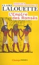 Claire Lalouette - Histoire de la civilisation pharaonique - Tome 3, L'empire des Ramsès.