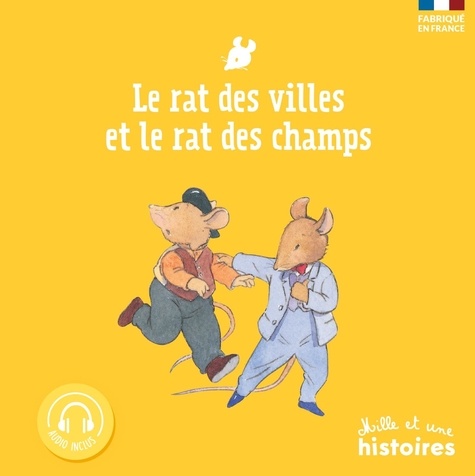Claire Laurens et Serge Ceccarelli - Le rat des villes et le rat des champs.