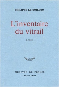 Claire Le Guillou - L'Inventaire du vitrail.