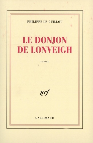 Claire Le Guillou - Le donjon de Lonveigh.