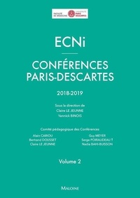 Claire Le Jeunne et Yannick Binois - ECNi Conférences Paris-Descartes 2018-2019 - Volume 2.