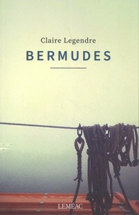 Claire Legendre - Bermudes.