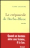 Claire Legendre - Le Crepuscule De Barbe-Bleue.