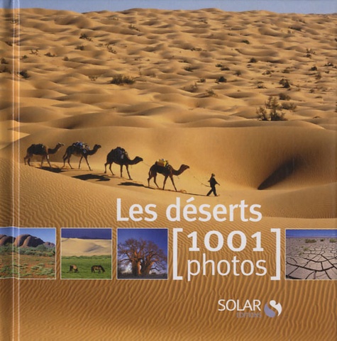 Claire Lemoine - Le désert en 1001 photos.